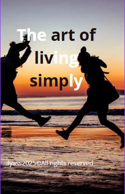 The art of living simply